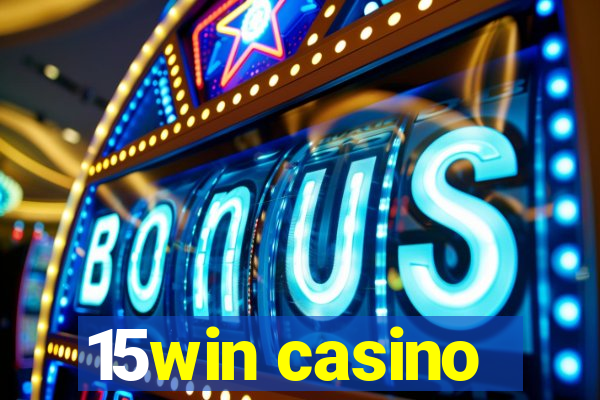 15win casino